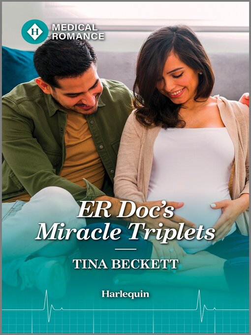Title details for ER Doc's Miracle Triplets by Tina Beckett - Available